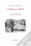 La bella e la bestia. Ediz. multilingue libro