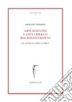 Arti magiche e arti liberali nel Rinascimento. Da Ariosto a Della Porta