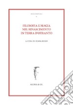 Filosofia e magia nel Rinascimento in terra d'Otranto libro