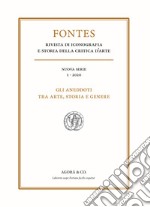 Fontes (2020). Vol. 1: Gli aneddoti tra arte, storia e genere libro