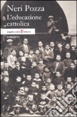 L'educazione cattolica libro