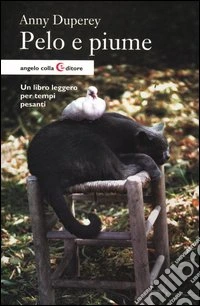 Pelo e piume libro