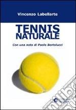 Tennis naturale