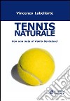 Tennis naturale libro