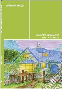 Sul lato sbagliato della strada libro