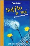 Soffia e va' libro