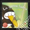 La gazza ladra libro