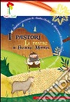 Pastori. Ediz. italiana e occitana libro di Mistral Frédéric