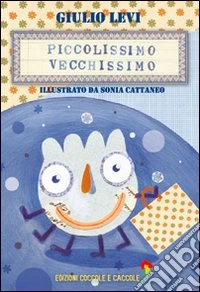 Piccolissimo vecchissimo