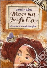 Mamma farfalla