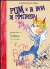 Pum e la bava di pipistrello libro