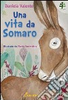 Una vita da somaro libro