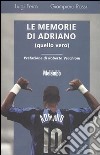Le memorie di Adriano (quello vero) libro