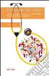 Forward rivisited. English-language texts and films on emergency medicine libro di Loiacono Anna