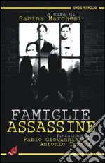 Famiglie assassine libro