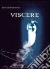 Viscere (un libretto nero) libro