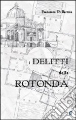 I delitti della rotonda