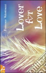 Lovers for love libro