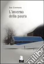 L'inverno della paura libro