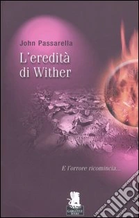 L'eredità di Wither libro