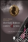 Sherlock Holmes contro Dracula libro