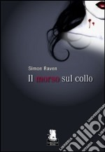 Il Morso sul collo libro