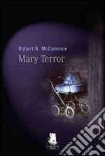 Mary Terror libro