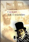 I vampiri dell'11 settembre libro