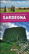 Guida ai siti archeologici della Sardegna libro