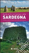 Guida ai siti archeologici della Sardegna libro