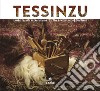 Tessinzu. L'arte tessile in Sardegna. Ediz. italiana e inglese libro di Concu G. (cur.)