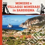 Miniere e villaggi minerari in Sardegna libro