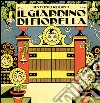 Il giardino di Fiorella. Ediz. illustrata libro