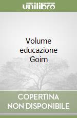 Volume educazione Goim libro