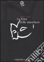 La festa delle maschere