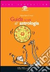 Guida rapida all'astrologia libro