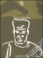 African psycho libro