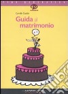 Guida al matrimonio libro