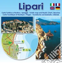 Carta nautica e turistica di Lipari. Ediz. italiana, inglese, francese e tedesca libro