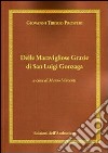 Delle maravigliose grazie di san Luigi Gonzaga libro