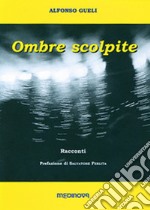 Ombre scolpite