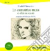 La cantatrice muta e altri racconti. Ediz. per la scuola. Con CD-Audio libro