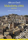 Maledetta città libro