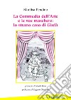 La commedia dell'arte e le sue maschere: lo strano caso di Giufà libro