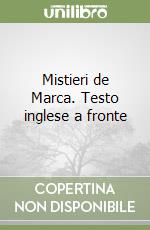 Mistieri de Marca. Testo inglese a fronte libro