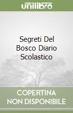 Segreti Del Bosco Diario Scolastico
