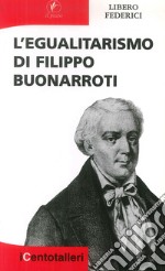 L'egualitarismo di Filippo Buonarroti