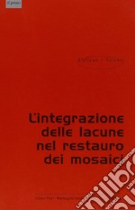 Teoria e tecniche di integrazione delle lacune nei mosaici