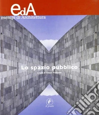 Lo spazio pubblico