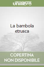 La bambola etrusca libro